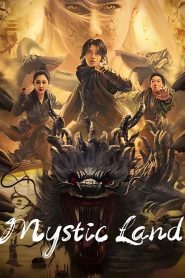 Mystic Land (2023) Tamil Telugu Hindi Malayalam Chinese download